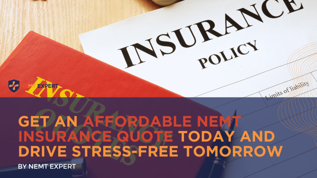 NEMT Experts | Non-Emergency Medical Transportation Insurance | Paratransit Insurance | NEMT Insurance | NEMT Insurance Provider | Get An Affordable Insurance Quote Today