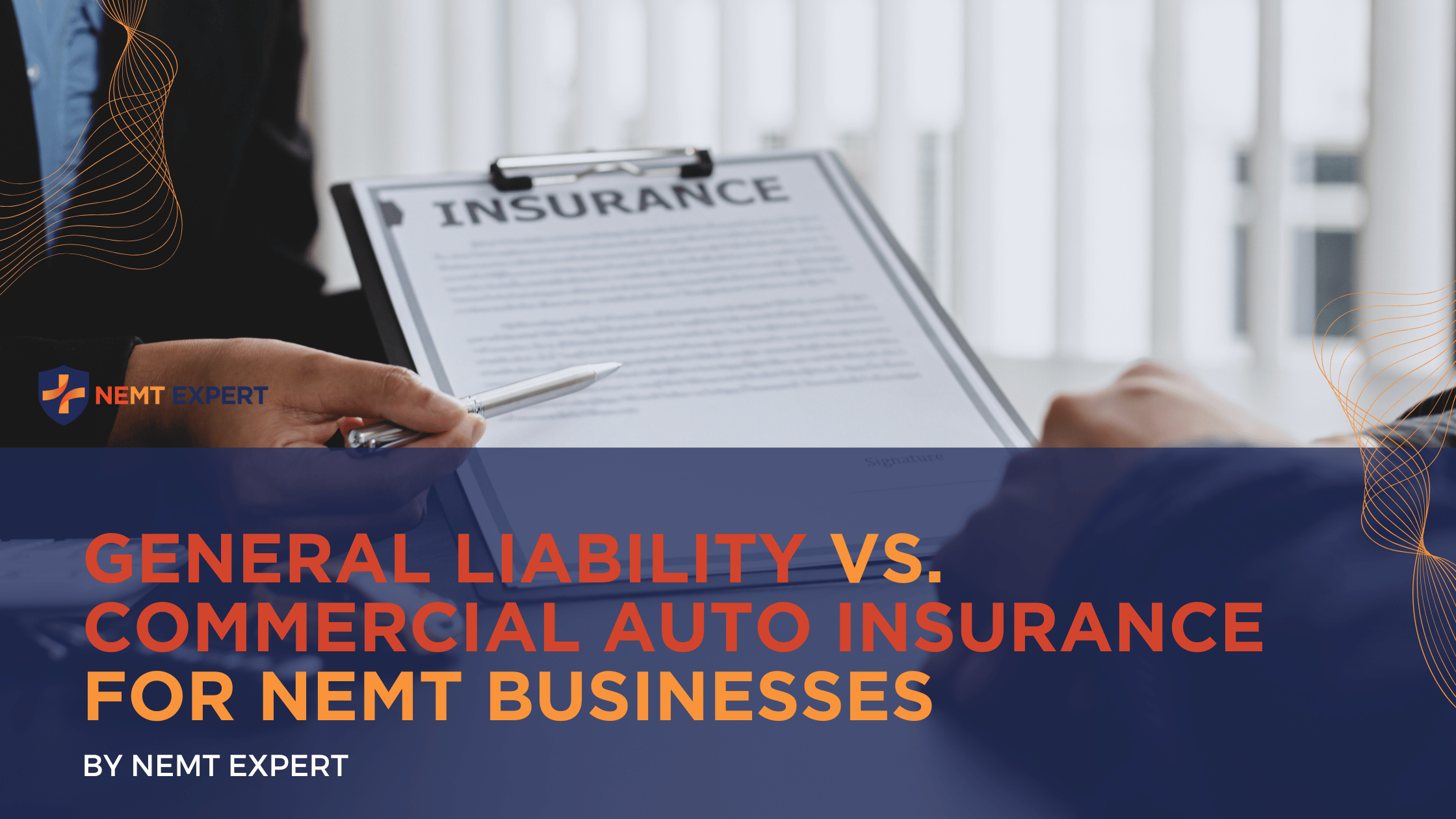 NEMT Experts | Non-Emergency Medical Transportation Insurance | Paratransit Insurance | NEMT Insurance | NEMT Insurance Provider | General Liability vs Commercial Auto Insurance