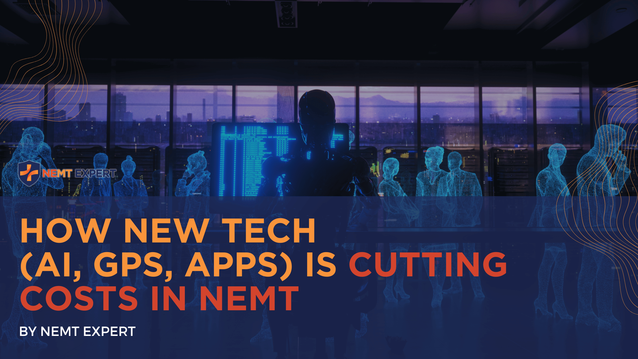 NEMT Expert | Non-Emergency Medical Transportation Insurance | Paratransit Insurance | NEMT Insurance | NEMT Insurance Provider | General NEMT Auto Insurance | General Liability | Professional Liability | SAM Coverage | Workers Compensation | Umbrella Insurance | How New Tech (AI, GPS, Apps) Is Cutting Costs in NEMT